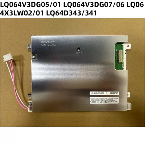 全新 LQ064V3DG01 LQ064V3DG05 LQ064X3LW02/01 LQ064V3DG07/06