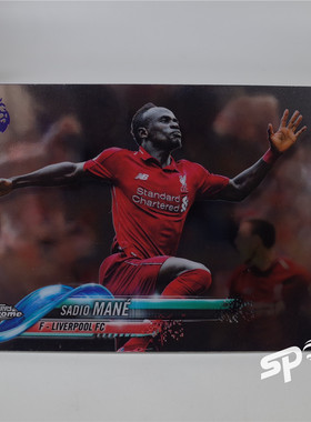 Topps英超Chrome2018/19利物浦马内017#基本卡球星卡