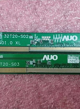 AU0原装边板T320HVN01.0 32T20-S02/32T20-S03一对