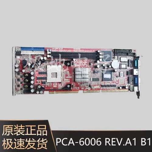 可维修PCA-6006 Rev. A1 B1 B2，极地适用于研华工
