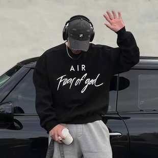 FOG 美式 FEAR GOD联名款 字母印花休闲情侣圆领卫衣男女 正品