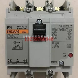 3P032断路保护器富士FUJI假一罚十议价 BW32AAG