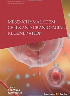 现货 英文原版 Mesenchymal Stem Cells and Craniofacial Regeneration 间充质干细胞和颅面再生