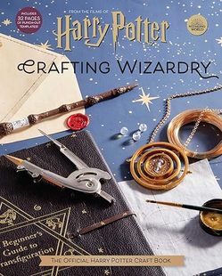 现货 英文原版 Harry Potter: Crafting Wizardry: The Official Harry Potter Craft Book