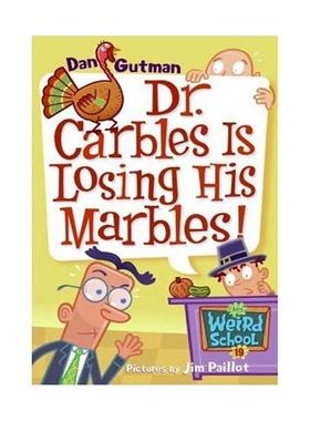 现货 英文原版 My Weird School #19: Dr. Carbles Is Losing His Marbles! 我的奇怪学校#19：卡布尔斯博士疯了！