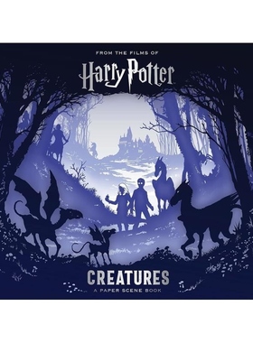 预售 英文原版 哈利波特电影3D立体剪影书 精装 Harry Potter - Creatures: A Paper Scene Book