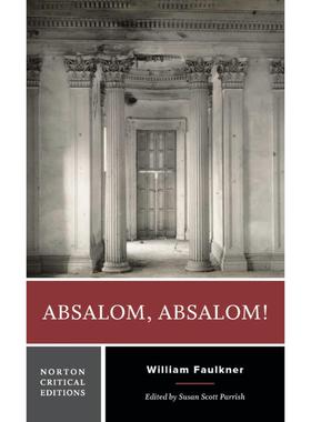 预售 英文原版 Absalom, Absalom!: A Norton Critical Edition 押沙龙，押沙龙！诺顿文学解读系列