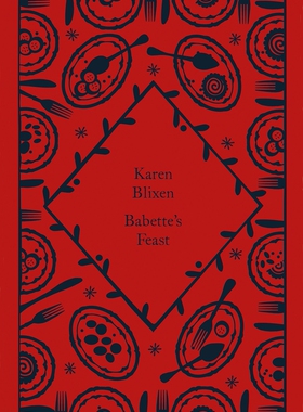 预售 英文原版 巴贝特的盛宴 Babette's Feast 伊萨克·迪内森 Isak Dinesen 小布纹经典冬季系列