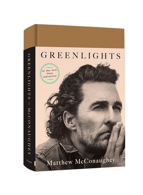 预售 英文原版  绿灯Greenlights马修·麦康纳回忆录Matthew McConaughey 奥斯卡金像奖获奖演员平装 著Headlin