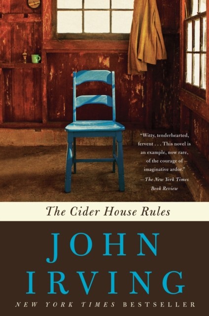 现货【外图英文】The Cider House Rules 苹果酒屋规则 JOHN IRVING 家庭传奇小说