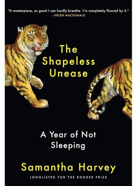 现货 英文原版 The Shapeless Unease: A Year of Not Sleeping（平装） /