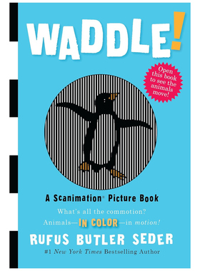 预售 英文原版 Waddle!: A Scanimation Picture Book 视觉书 摇摇摆摆地走 会动的书动画书 光栅绘本
