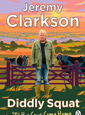 预售 英文原版 Diddly Squat: ‘Til The Cows Come Home 克拉克森的农场 Jeremy Clarkson