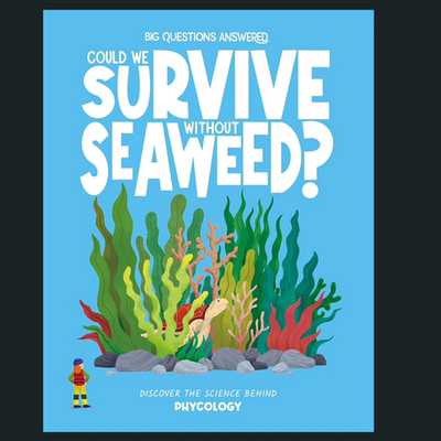 现货 英文原版 Could We Survive Without Seaweed?我们能离开海藻生存吗Big Questions Answered系列 Hungry Tomato出版 饥饿番茄