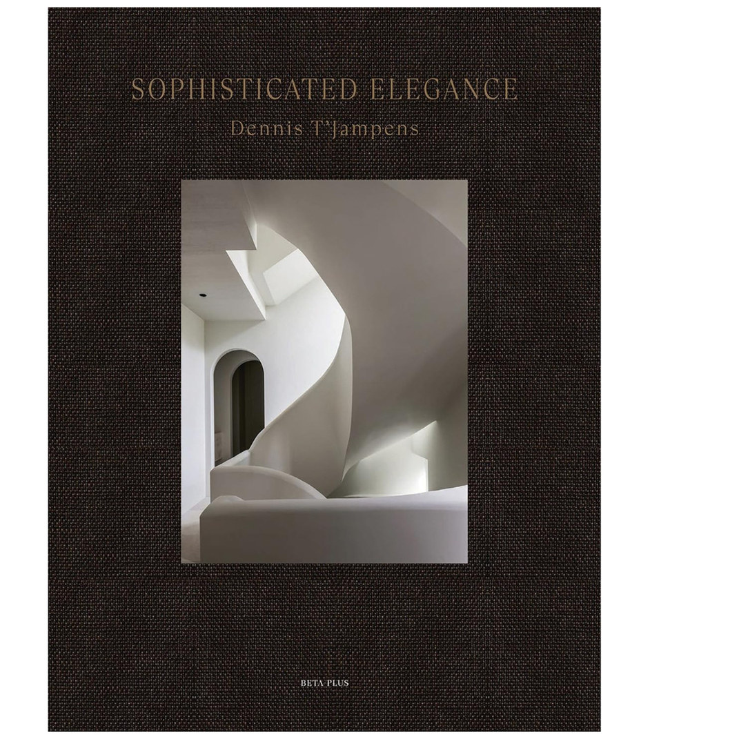 预售 英文原版 Sophisticated Elegance 比利时室内设计师Dennis t'Jampens 室内设计家居装潢装修