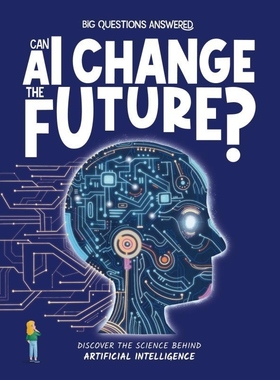 现货 英文原版 Can AI Change the Future? AI能改变未来吗？Big Questions Answered系列 Hungry Tomato出版 饥饿番茄