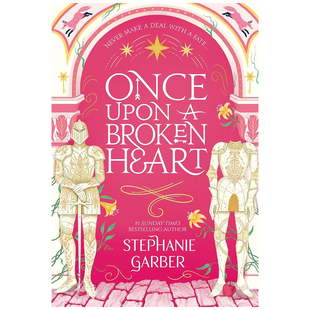 预售 英文原版 Once Upon A Broken Heart 从前一颗破碎的心系列 第1部：从前一颗破碎的心
