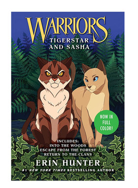 预售 英文原版 猫武士 Tigerstar和Sasha：3本全色猫武士书合一 Warriors: Tigerstar and Sasha: 3 Full-Color Warriors Books in