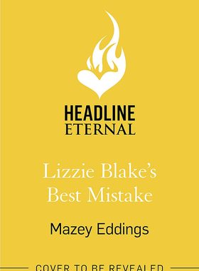 现货 英文原版 Lizzie Blake's Best Mistake : The next unique and swoonworthy rom-com from the author of the TikTok-hit
