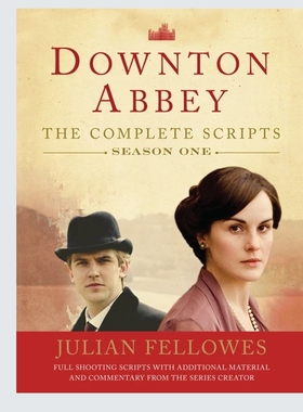 现货【外图英文原版】唐顿庄园第1季剧本  Downton Abbey, Season One: The Complete Scripts