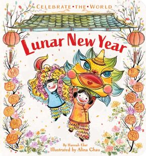 预售 英文原版 Lunar New Year (Celebrate the World) 农历新年（庆祝世界）