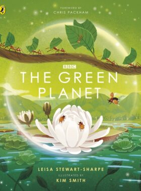 现货 英文原版 The Green Planet : For young wildlife-lovers inspired by David Attenborough's series 绿色星球：受大卫·阿