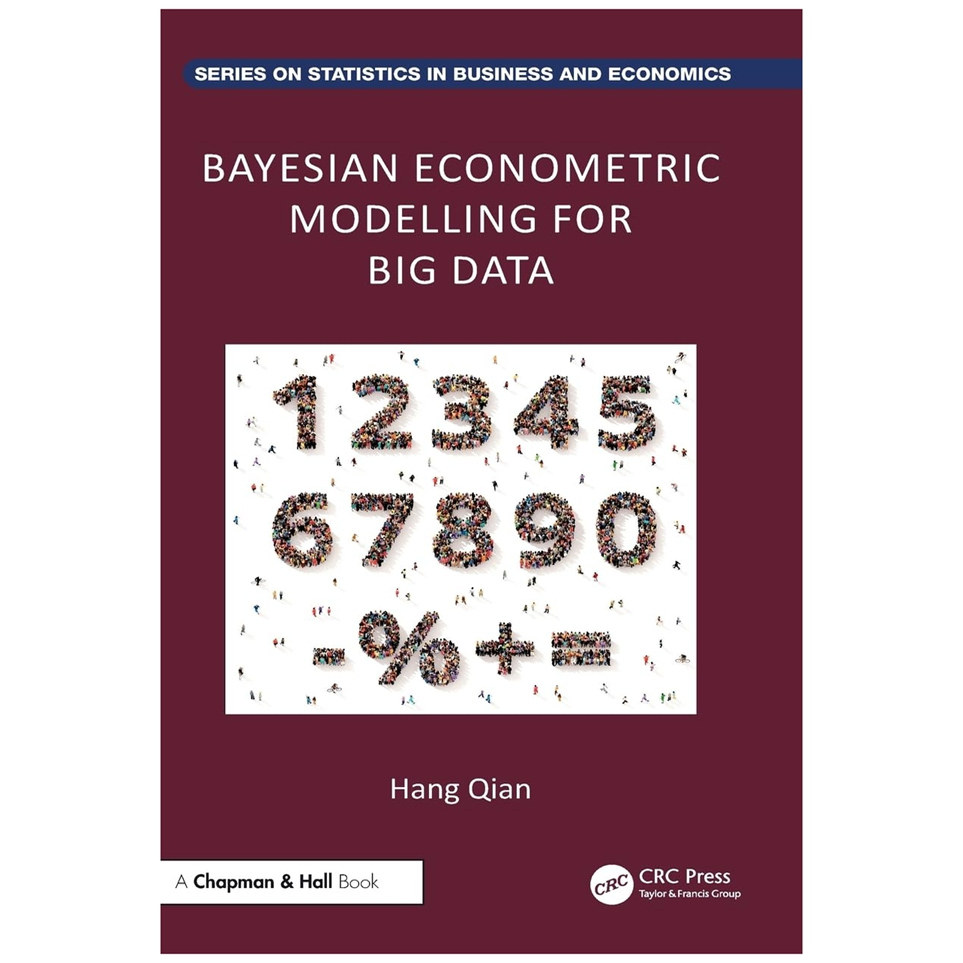 预售 英文原版 大数据的贝叶斯计量经济学建模 Bayesian Econometric Modelling for Big Data
