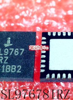 ISL97678IRZ ISL97678  ISL9767 ISL6537ACR 6537ACR QFN 2833新