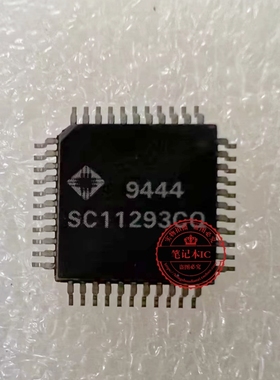 SC11293CQ  SC11293CO  QFP  新的  一个起拍
