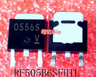 RF505B6SFHTL  RF505B6S  FH  TL   0556S   O556S  TO-252  新的