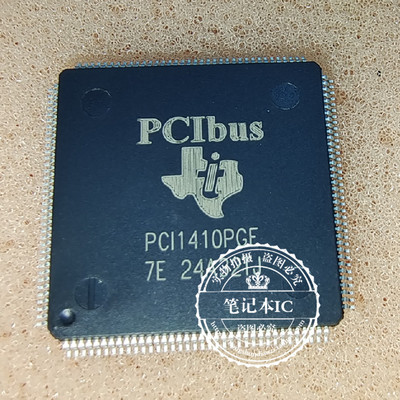 PCI1410PGE PC11410PGE QFP   新的一个起拍
