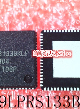 ICS9LPRS133BKLF   9LPRS133BKLF   QFN72    新的   一个起售