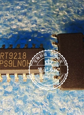 全新原装 RT9218APS RT9218 RT9218PS RT9218BPS RT9218B SOP14
