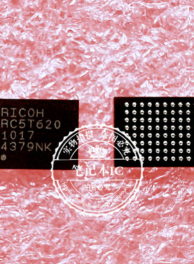 RC5T620-1017 RC5T620 BGA  新的 一个起售