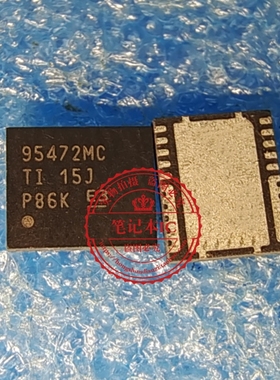 CSD95472Q5MCT  丝印  95472MC   CSD95472MC  95472WC    QFN