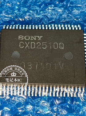 CXD2510Q CXD2515Q CXD2500BQ CXD2587Q CXD2422R CXD2595R 全新