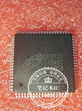 EP9132  PE9132    QFP  新的 一个起拍