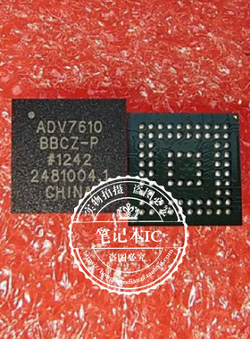ADV7610BBCZ-P ADV7610 BBCZ-P BGA-76  新的  一个起拍