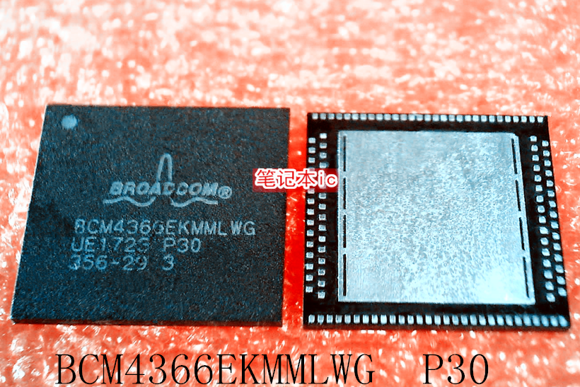 BCM4366EKMMLWG  P30       BCM4366      QFN       新的