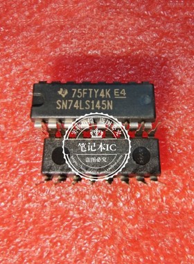 74LS145N SN74LS145N DIP16 800214CLS    BGA  新的  一个起拍