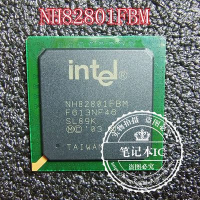 NH82801FBM芯片DW82801FBM