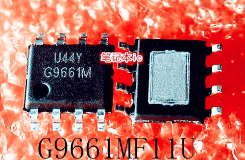 G9661MF11U   G9661M   69661M   G966IM   SOP-8    新的