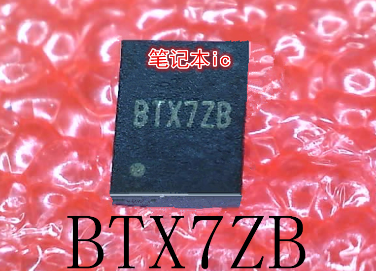 BTX7ZA BTX72A BTX7BD BTX7ZB BTX7Z8 QFN封装新的