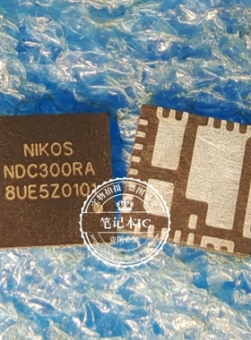 全新原装NIKOS NDC300RA NDC301RA QFN5x5-31