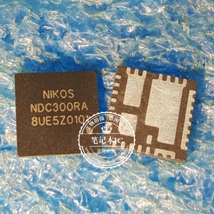 全新原装NIKOS NDC300RA NDC301RA QFN5x5-31