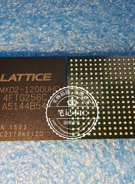 LCMXO2-1200UHC-4FTG256C  LCMX02-1200UHC-4FTG256C  LCMXO2 BGA