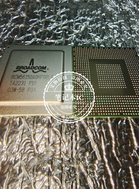 原装正品 BCM56150A0IFSBLG BCM56150A0KFSBLG AOKFSBLG BGA芯片