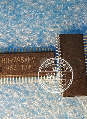 全新原装 BU9795AKV-E2 BU9795A QFP48 LCD驱动器芯片   真正原装