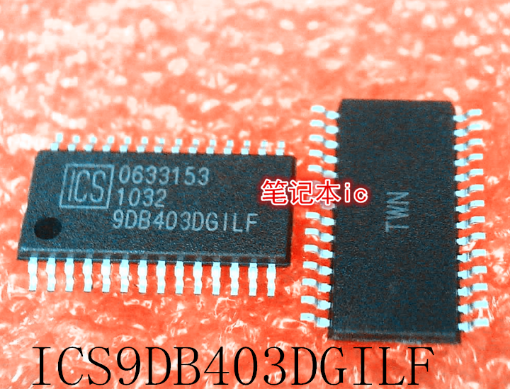 ICS9DB403DGILF   9DB9DB403DGILF  9DB403DG1LF   TSSOP28  新的