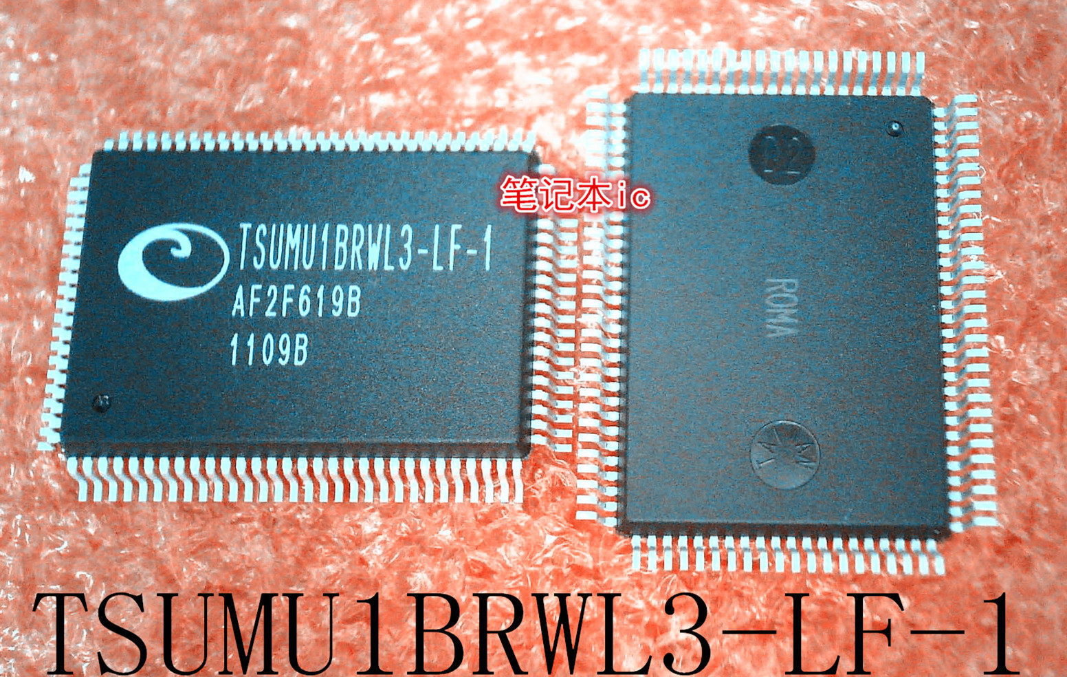 TSUMU1BRWL3-LF-1  TSUMU1BRWL3-LF-I TSUMUIBRWL3-LF-1 QFP封装